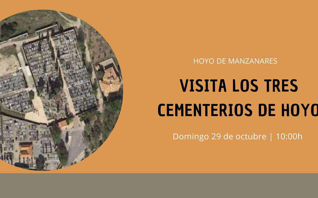 Domingo 29 de octubre. Visita los tres cementerios de Hoyo.